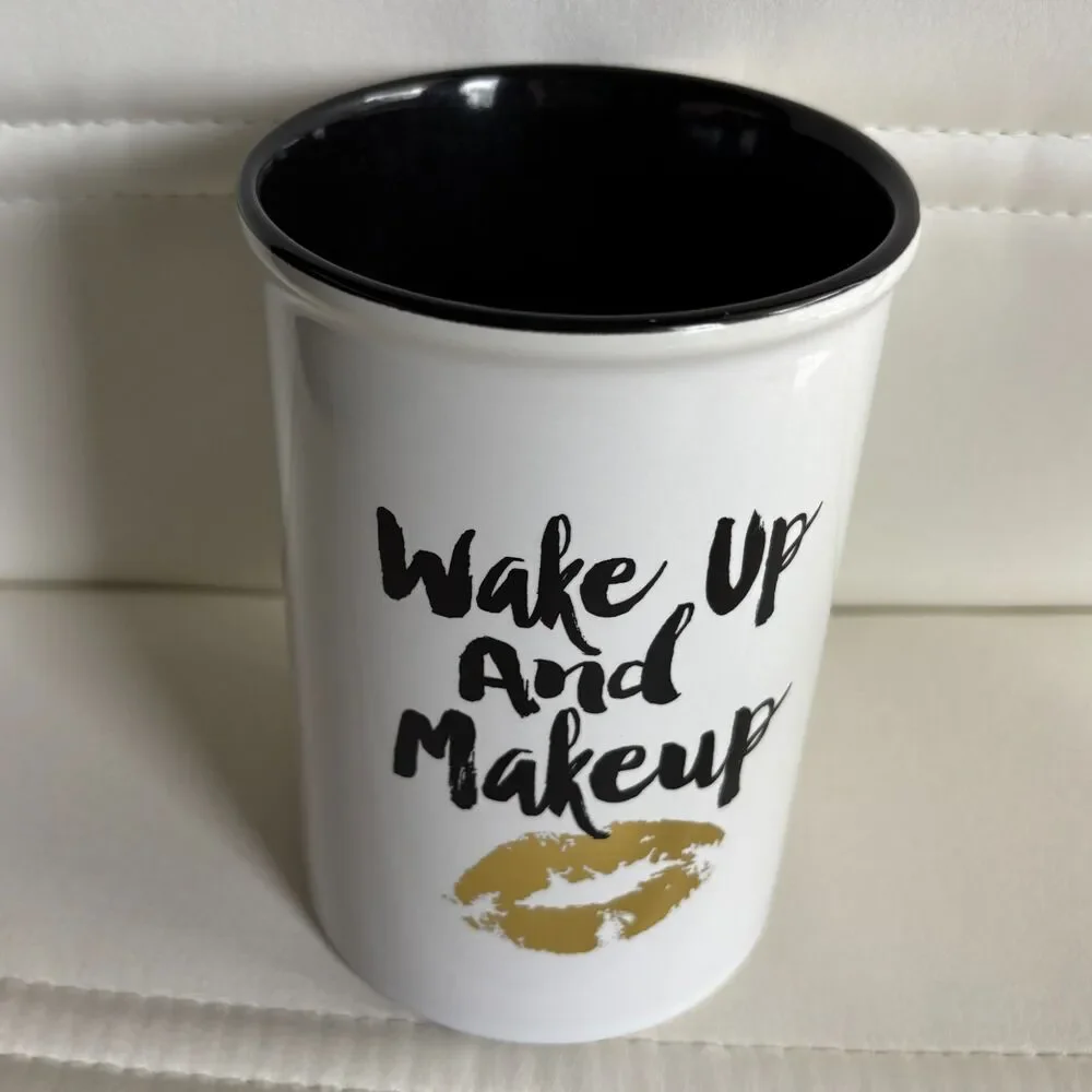 Wake Up And Makeup Ceramic Drink Tumbler/ Make up Brush Holder 5.5
